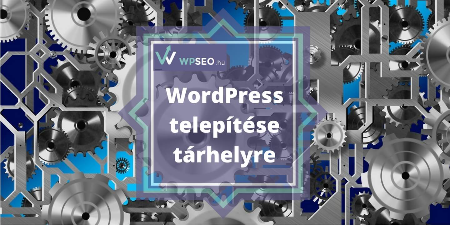 WordPress telepítése tárhelyre